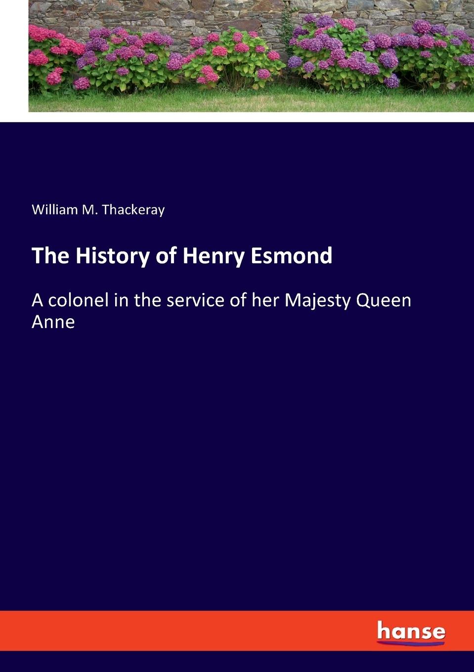 Vorderes Coverbild The History of Henry Esmond