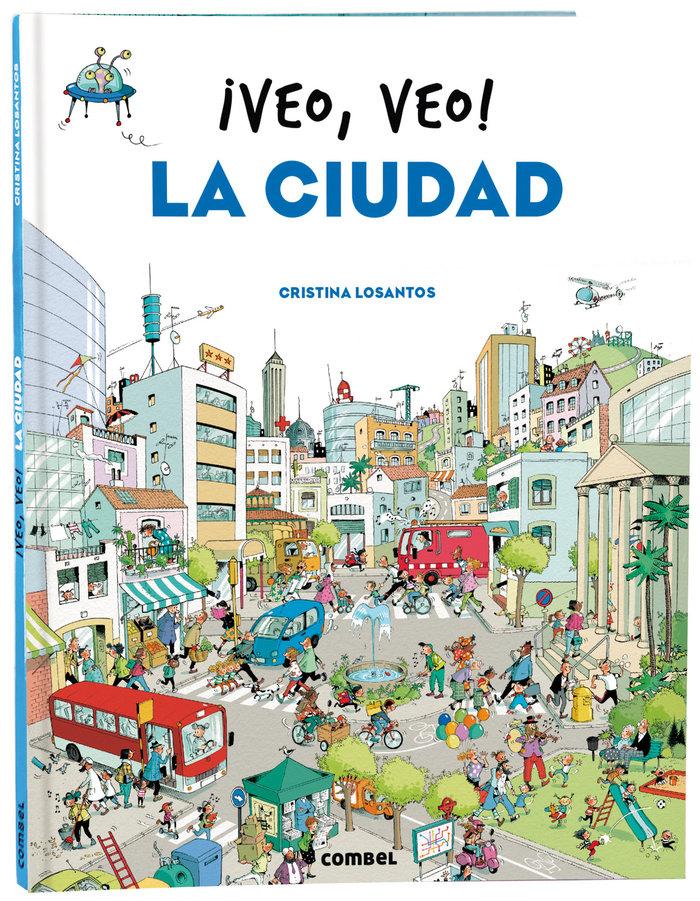 Vorderes Coverbild ¡Veo, Veo! La Ciudad