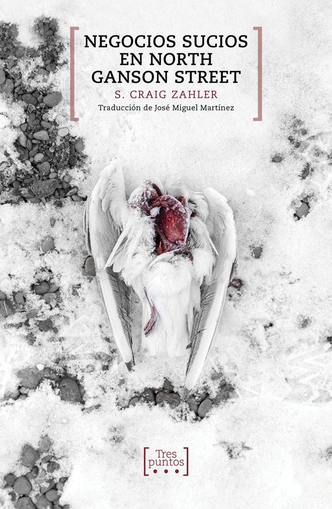 Vorderes Coverbild Negocios sucios en North Ganson Steet