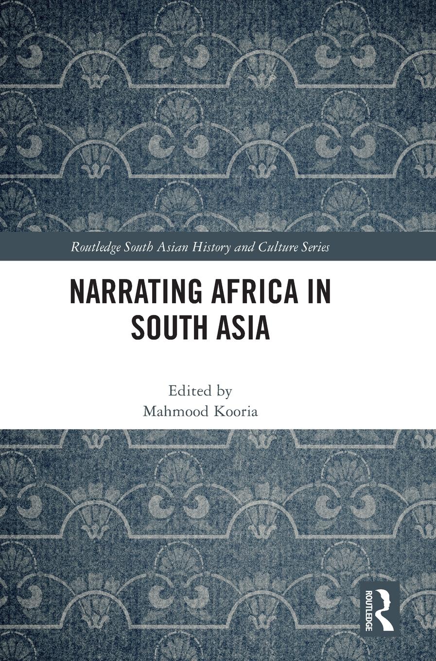 Vorderes Coverbild Narrating Africa in South Asia