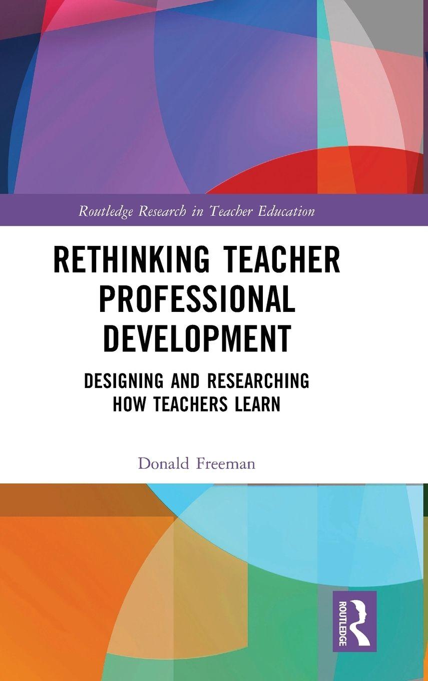 Vorderes Coverbild Rethinking Teacher Professional Development