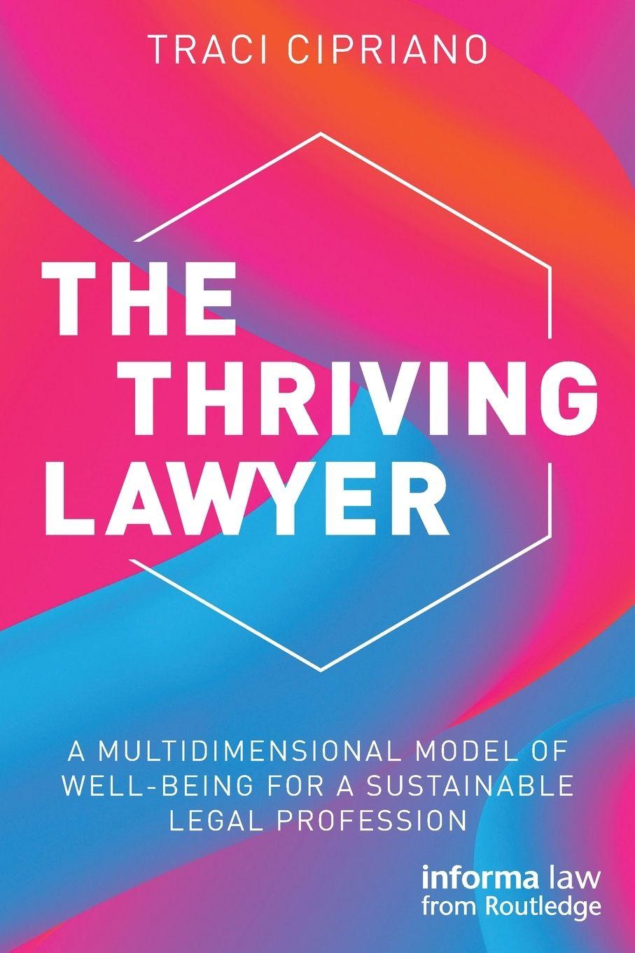 Vorderes Coverbild The Thriving Lawyer