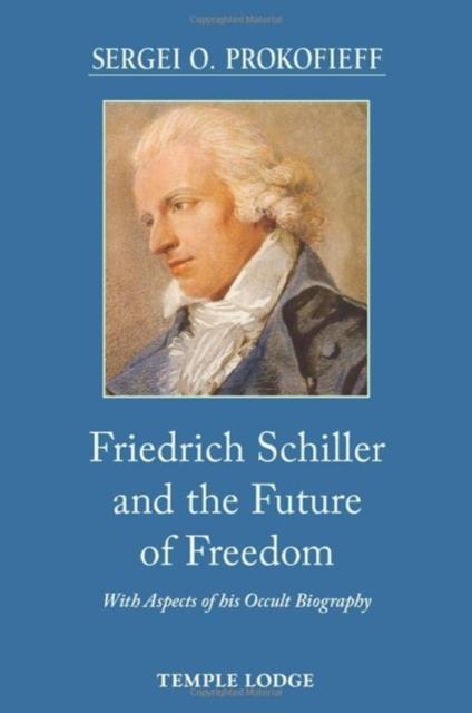 Vorderes Coverbild Friedrich Schiller and the Future of Freedom