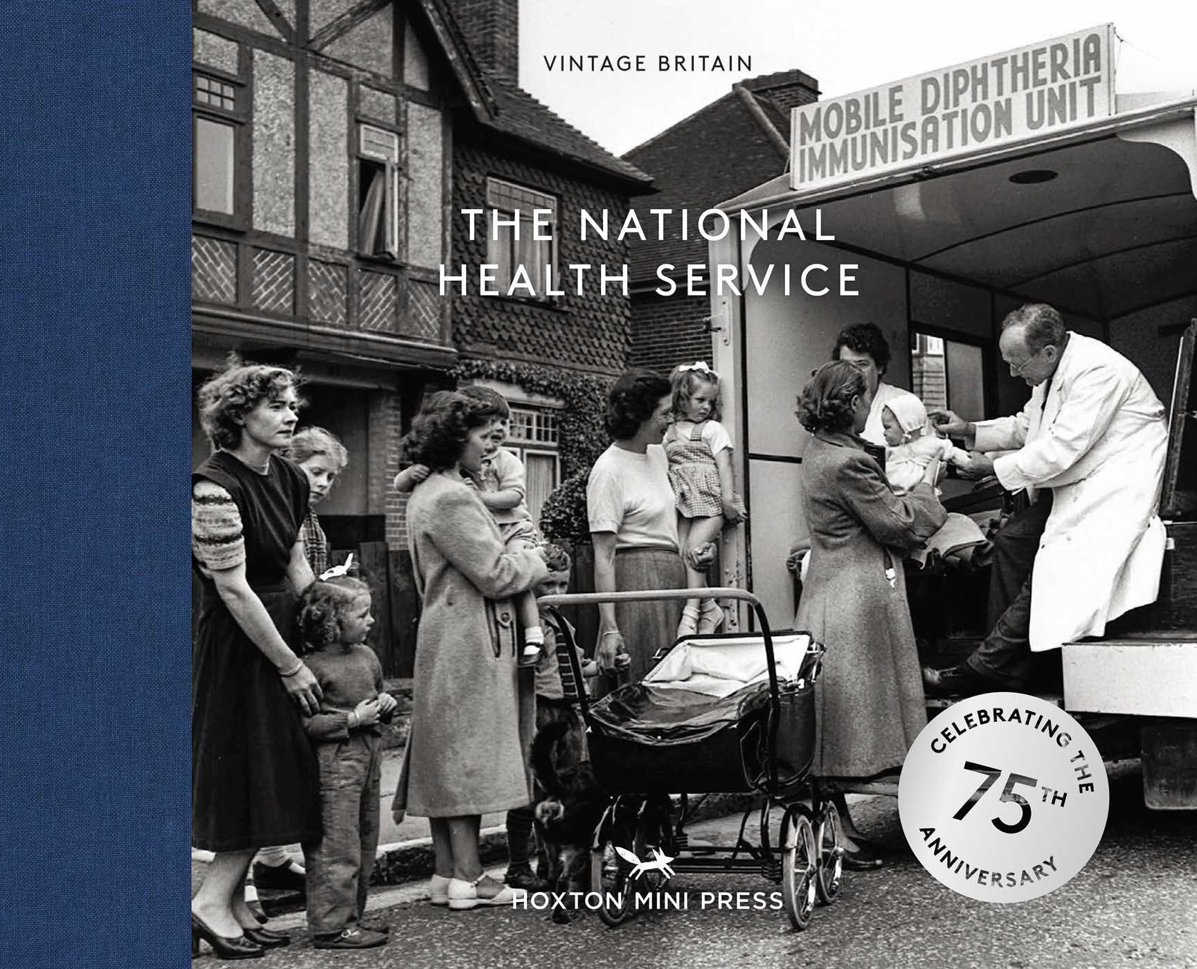Vorderes Coverbild The National Health Service: 75 Years