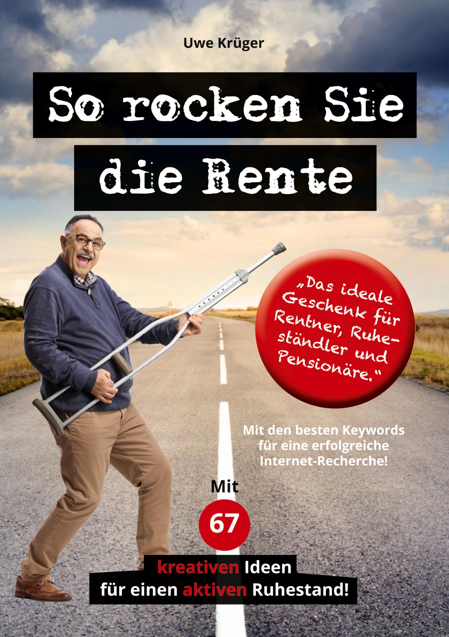 Vorderes Coverbild So rocken Sie die Rente