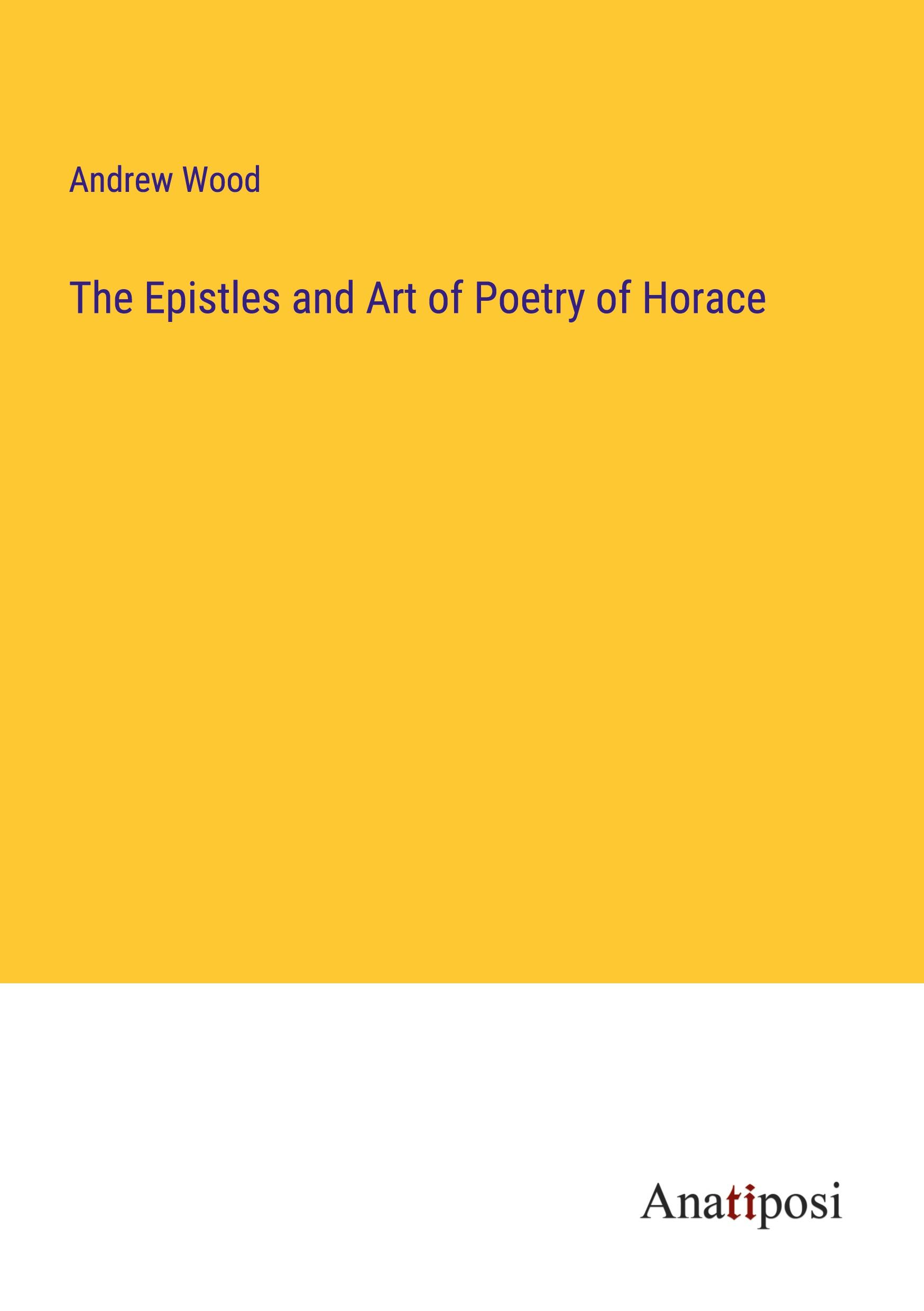 Vorderes Coverbild The Epistles and Art of Poetry of Horace