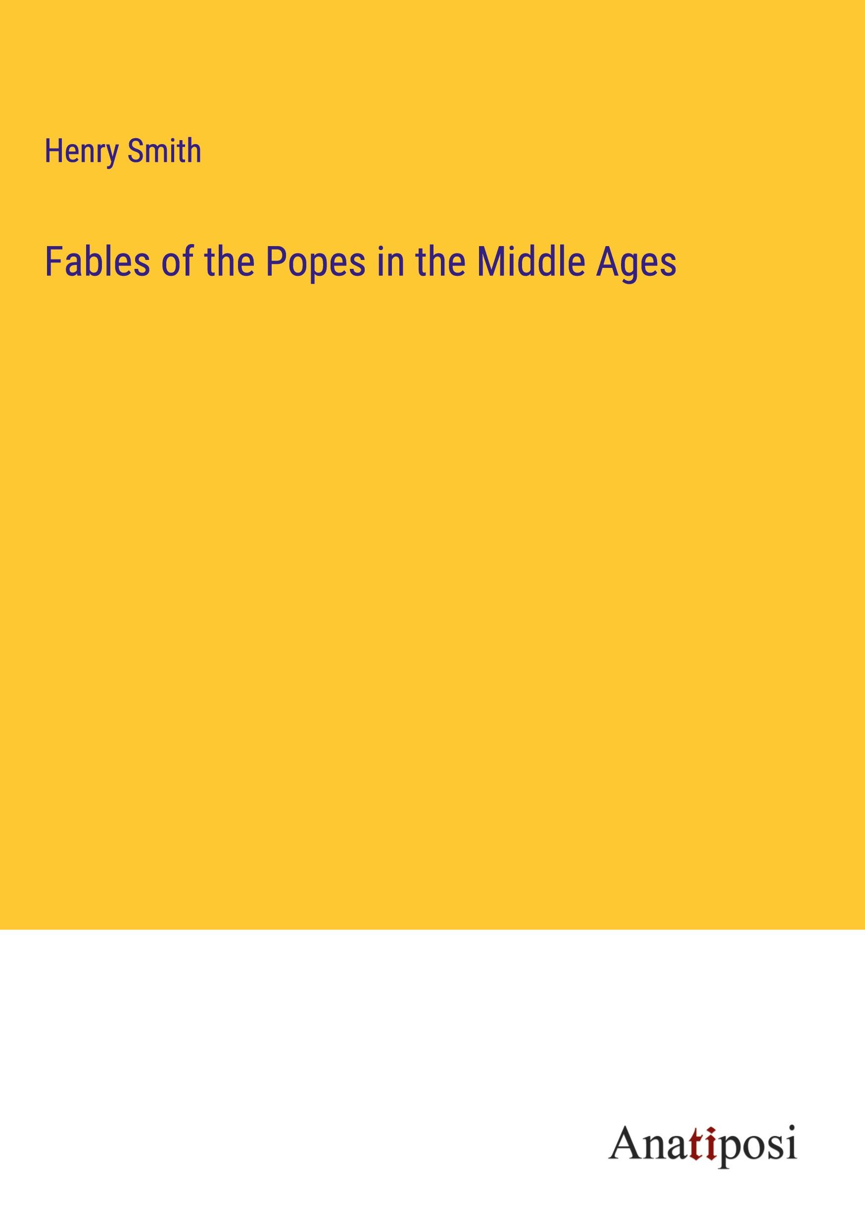 Vorderes Coverbild Fables of the Popes in the Middle Ages