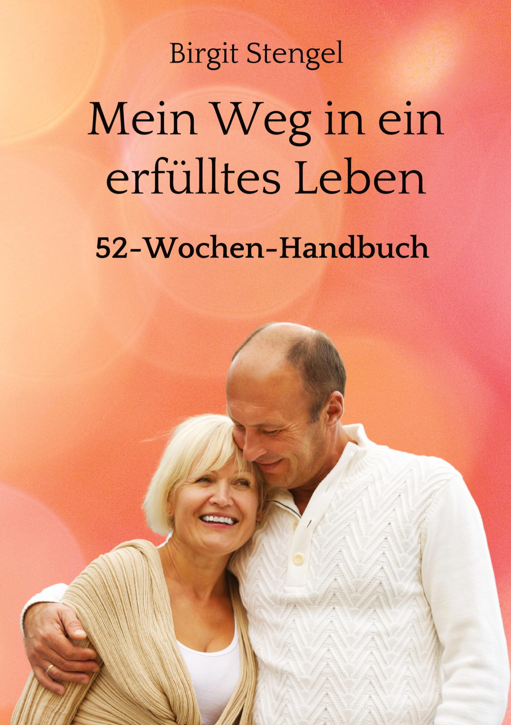 Vorderes Coverbild Mein Weg in ein erfülltes Leben