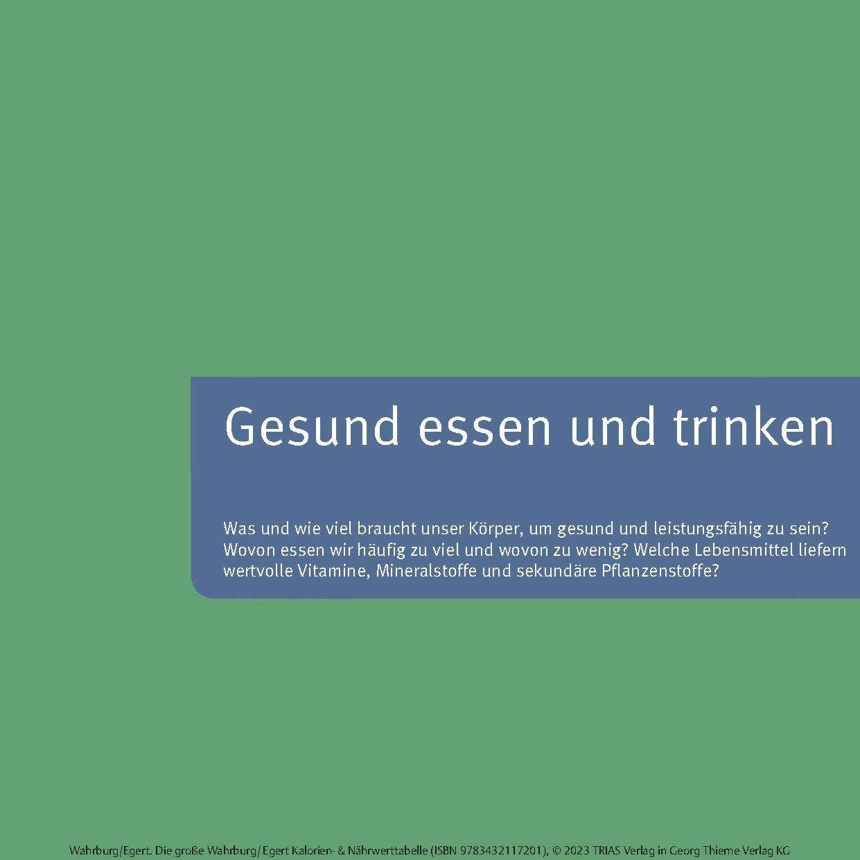 Beispielinhalt (Bild) Die große Wahrburg/Egert Kalorien-&-Nährwerttabelle