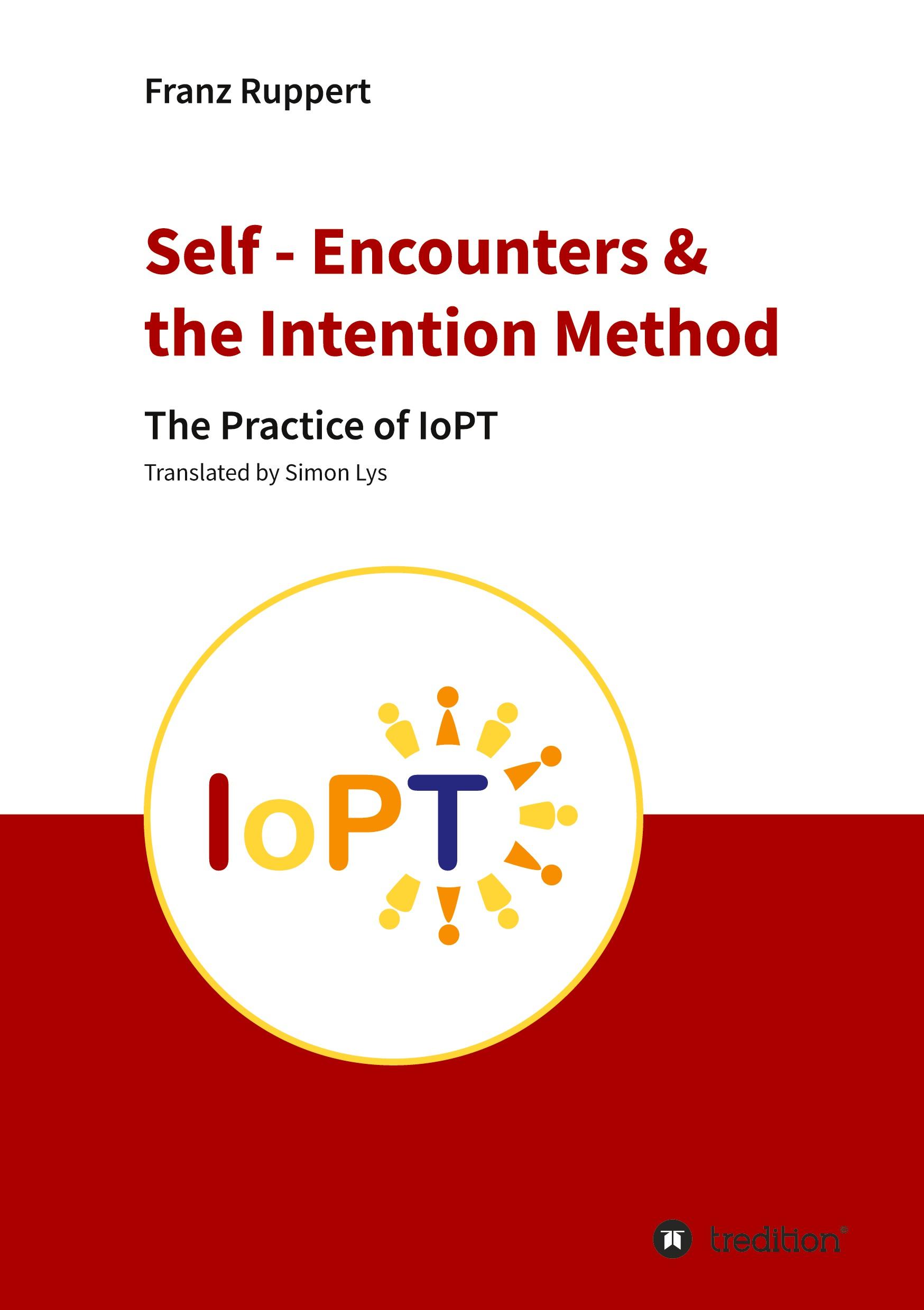 Vorderes Coverbild Self - Encounters &  the Intention Method