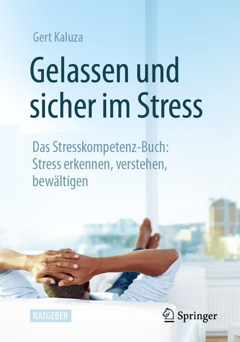 Vorderes Coverbild Gelassen und sicher im Stress