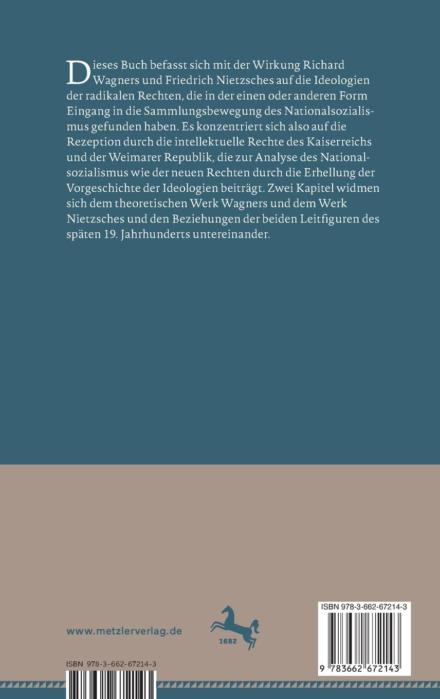 Rückseitencover Wagner, Nietzsche und die deutsche Rechte 1871-1933