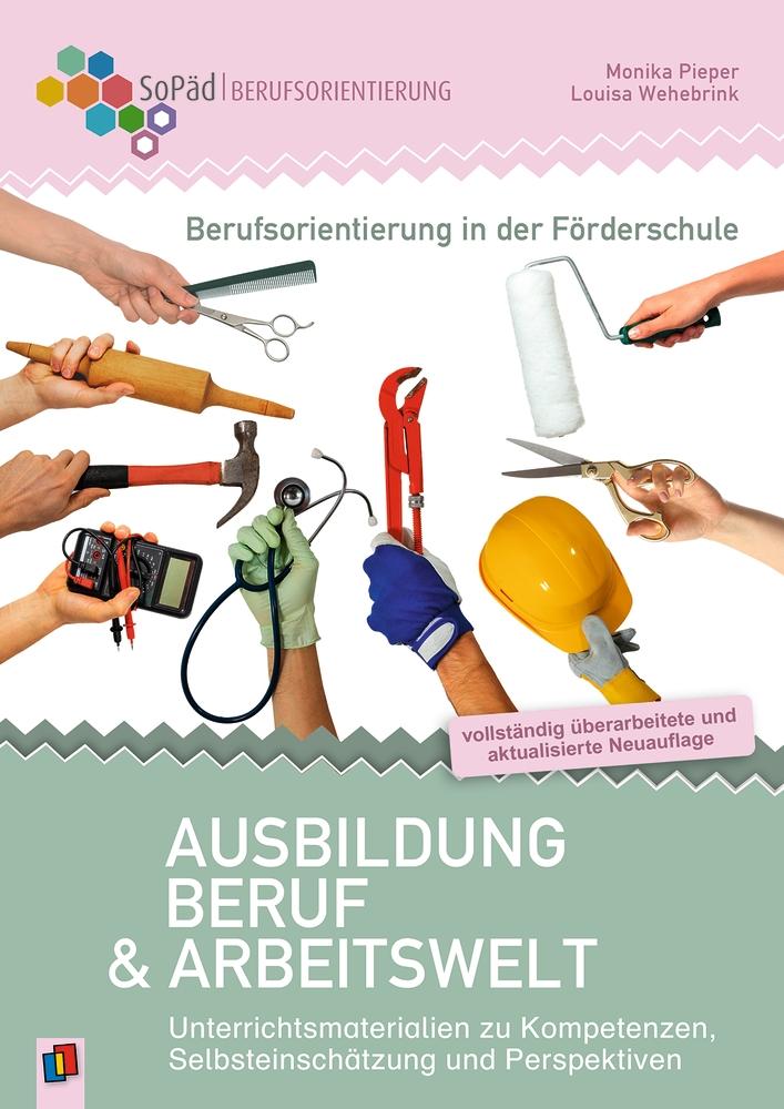 Vorderes Coverbild Berufsorientierung in der Förderschule - Ausbildung, Beruf und Arbeitswelt