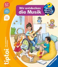 Vorderes Coverbild tiptoi® Wieso? Weshalb? Warum? - Wir entdecken die Musik