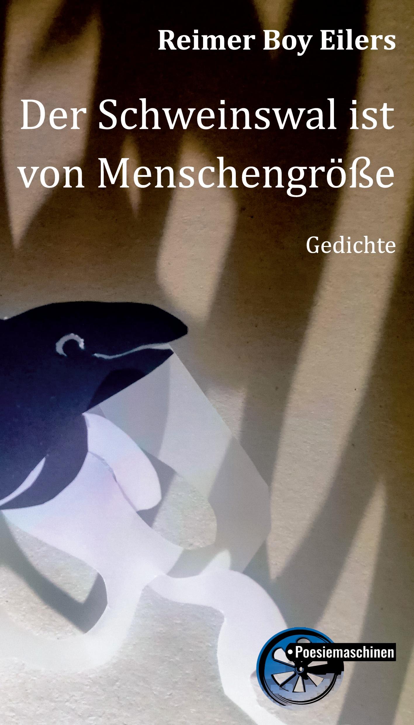 Vorderes Coverbild Der Schweinswal ist von Menschengröße