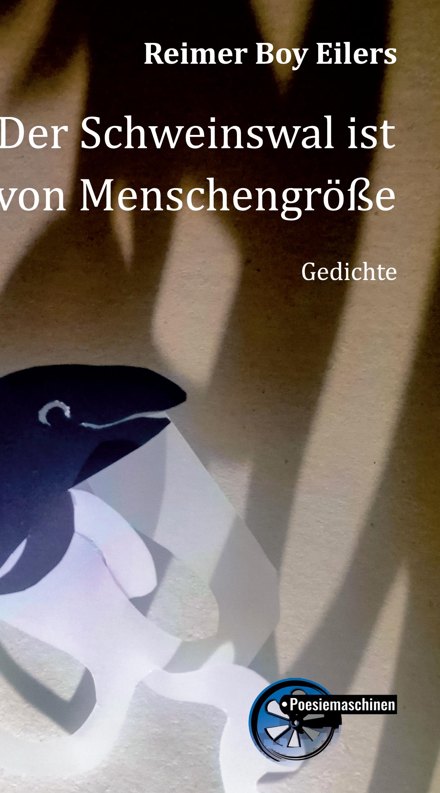 Vorderes Coverbild Der Schweinswal ist von Menschengröße