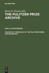 Vorderes Coverbild Chronicle of the Pulitzer Prizes for Biography