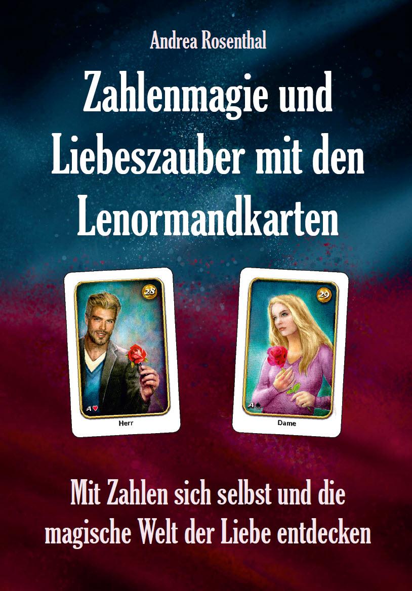 Vorderes Coverbild Zahlenmagie und Liebeszauber mit den Lenormandkarten