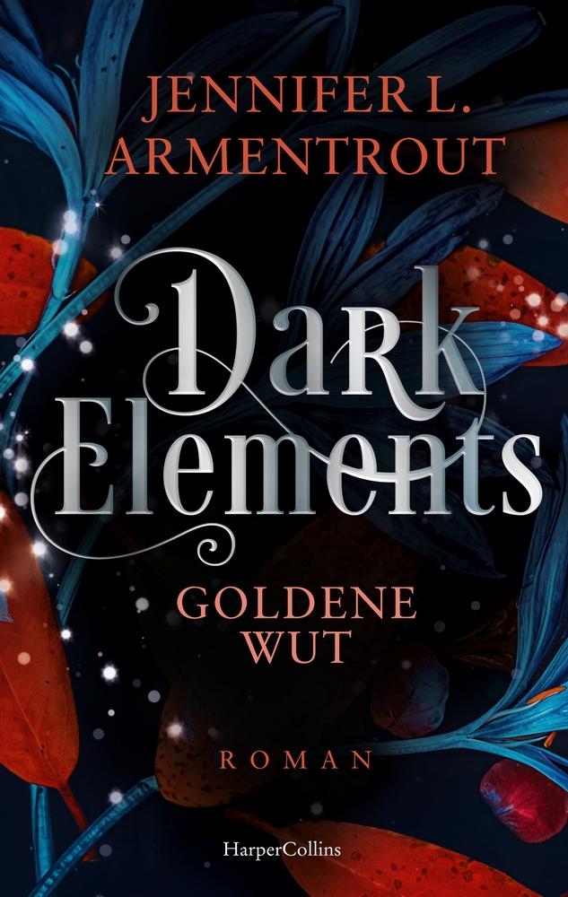 Vorderes Coverbild Dark Elements 5 - Goldene Wut