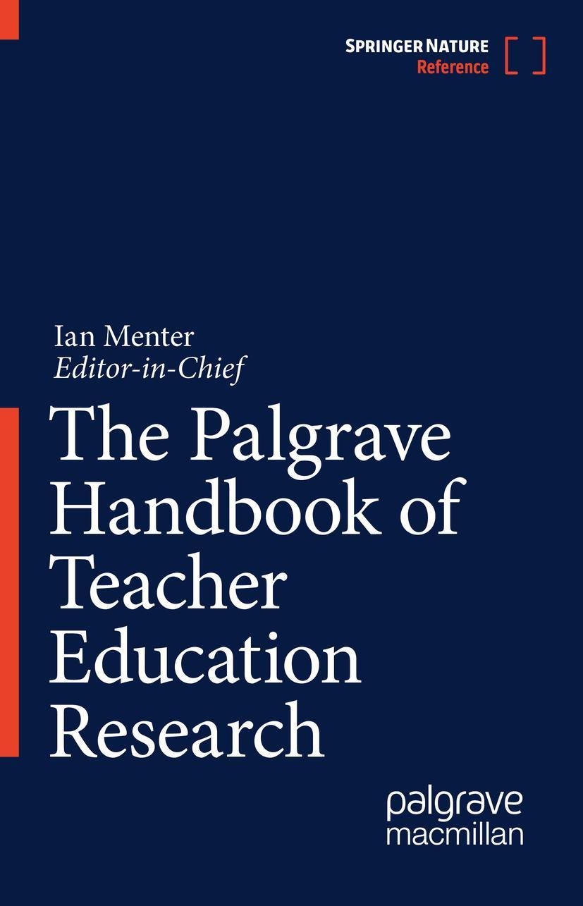 Vorderes Coverbild The Palgrave Handbook of Teacher Education Research