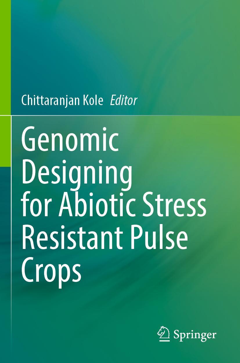 Vorderes Coverbild Genomic Designing for Abiotic Stress Resistant Pulse Crops