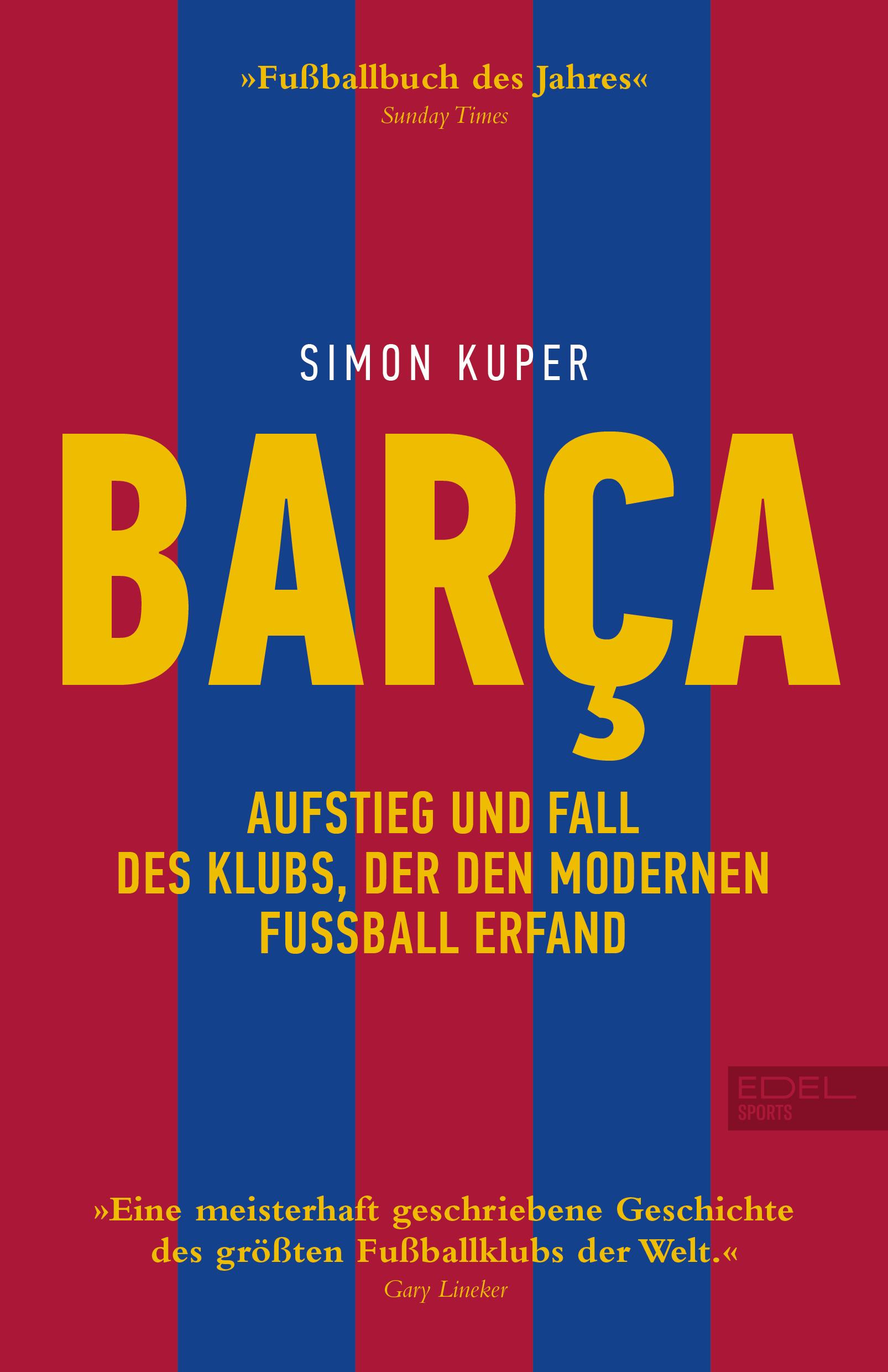 Vorderes Coverbild BARCA. Aufstieg und Fall des Klubs, der den modernen Fußball erfand