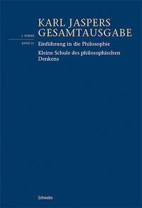 Vorderes Coverbild Einführung in die Philosophie / Kleine Schule des philosophischen Denkens
