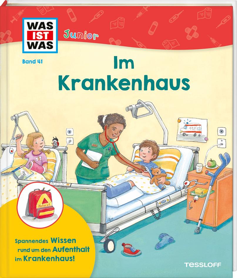 Vorderes Coverbild WAS IST WAS Junior Band 41 Im Krankenhaus
