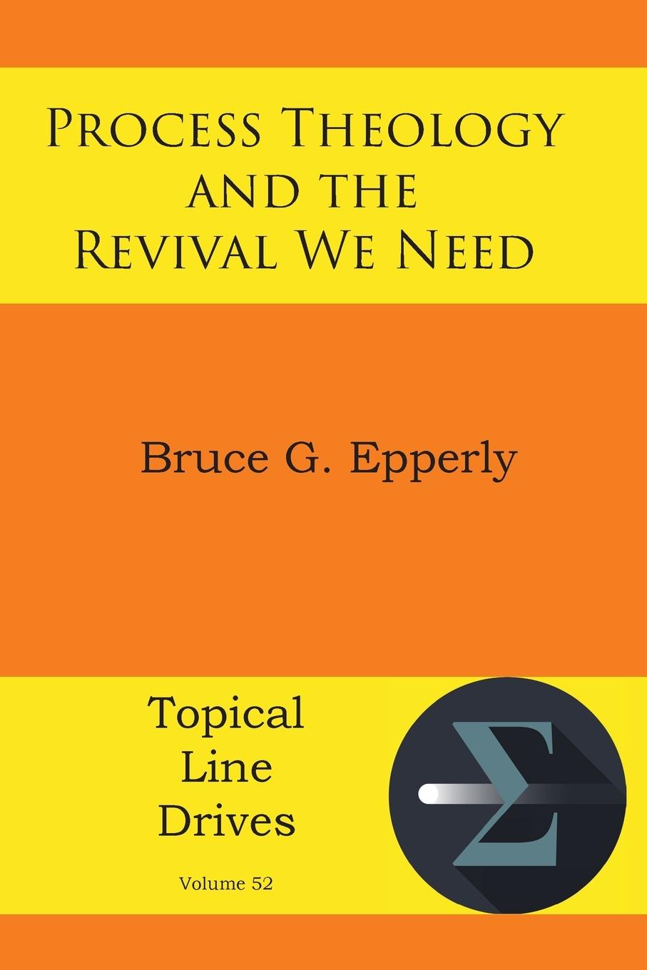 Vorderes Coverbild Process Theology and the Revival We Need