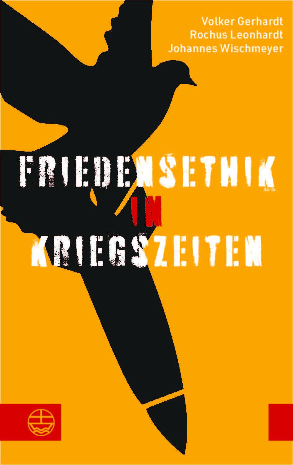 Vorderes Coverbild Friedensethik in Kriegszeiten
