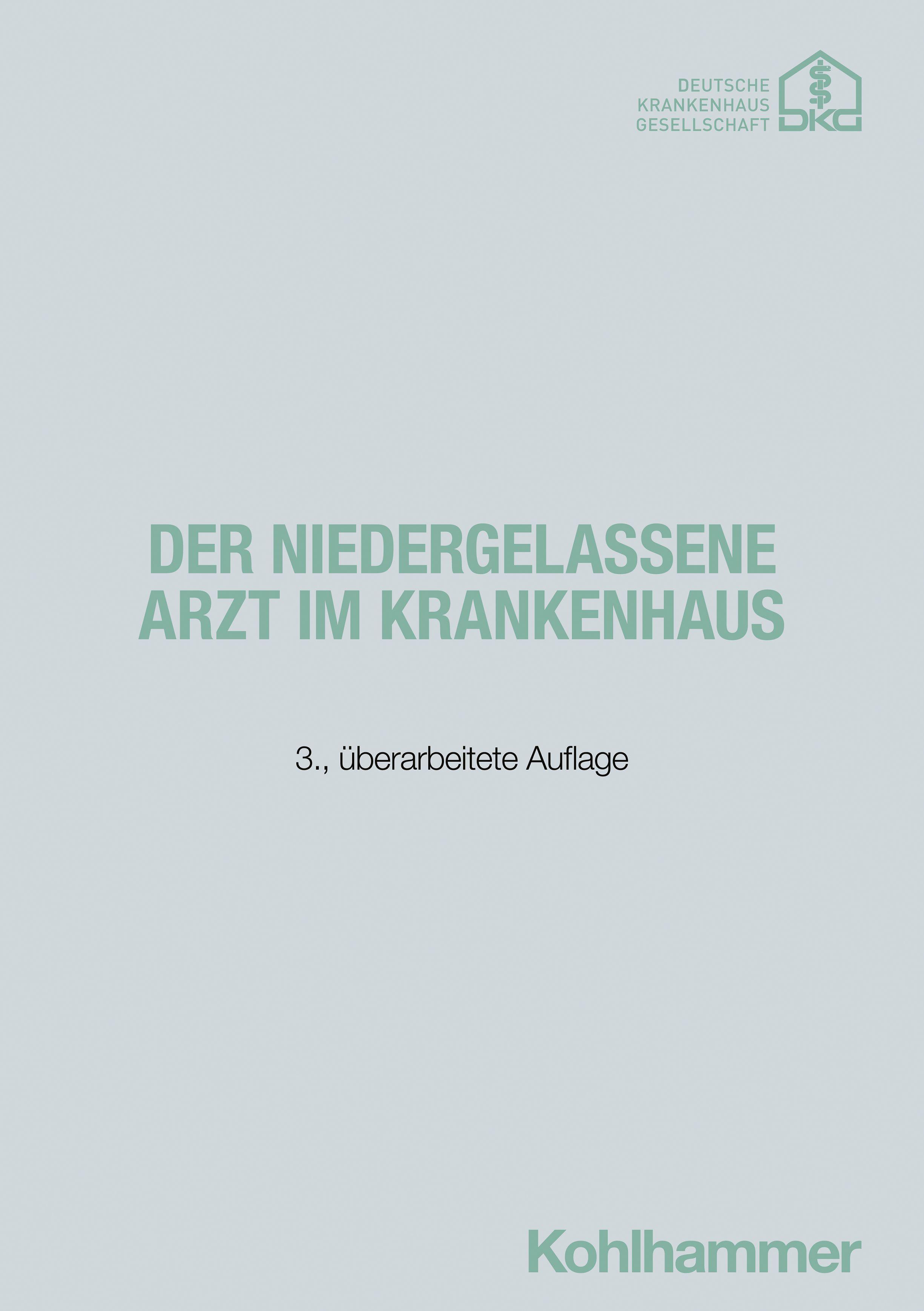Vorderes Coverbild Der niedergelassene Arzt im Krankenhaus