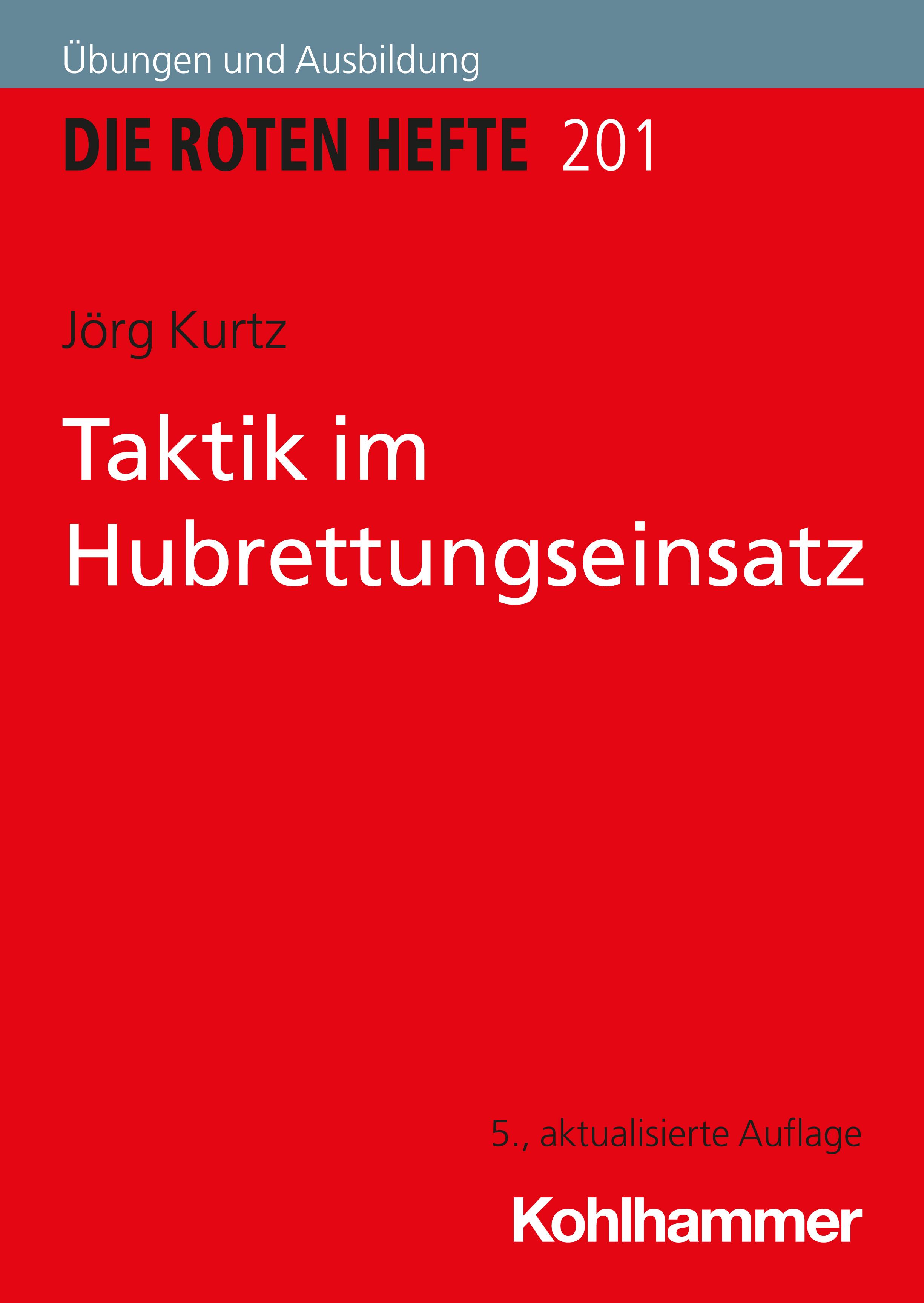 Vorderes Coverbild Taktik im Hubrettungseinsatz