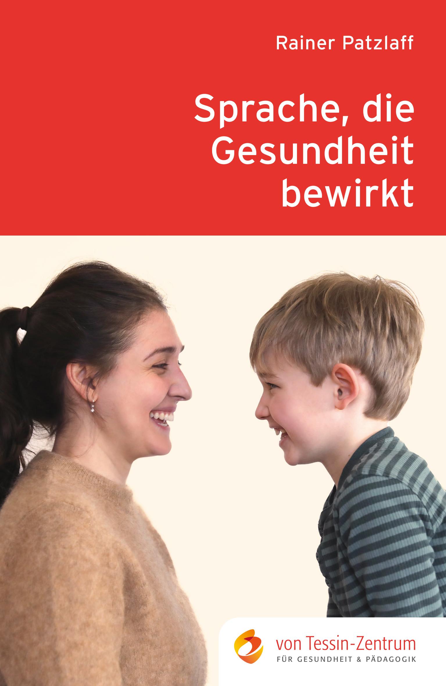 Vorderes Coverbild Sprache, die Gesundheit bewirkt