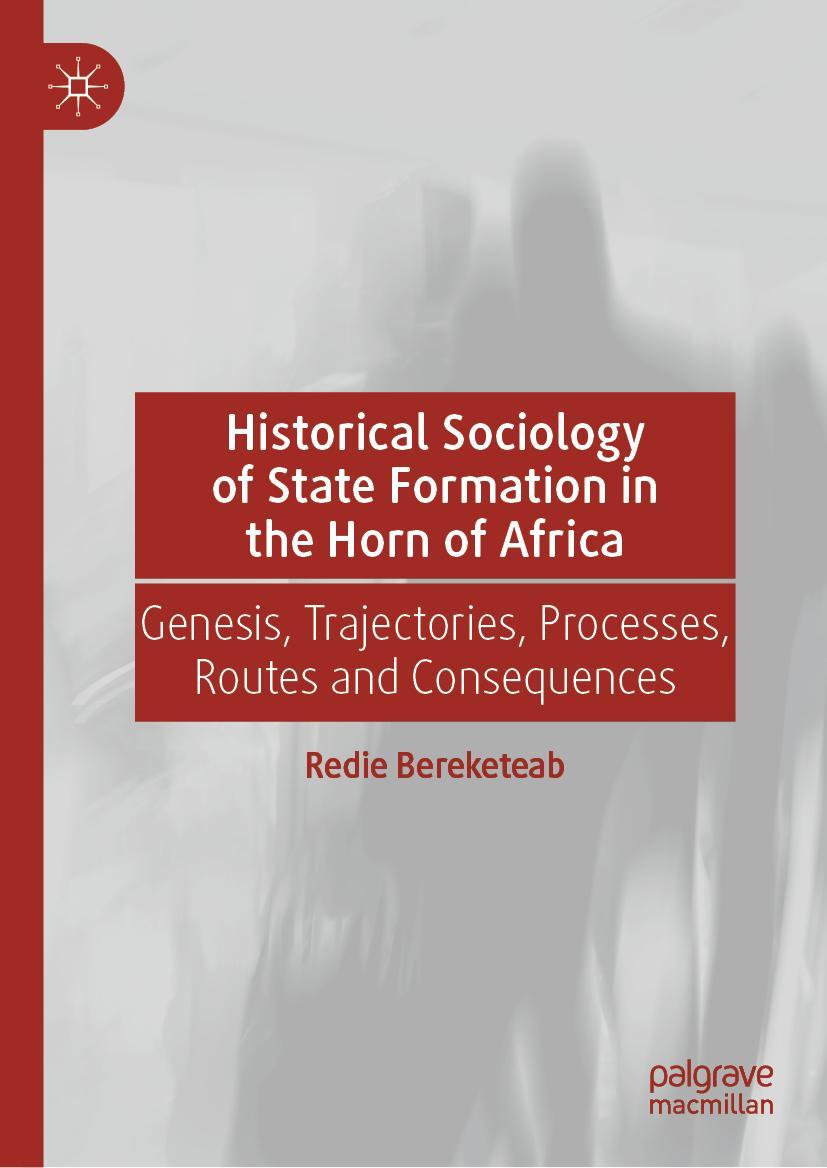Vorderes Coverbild Historical Sociology of State Formation in the Horn of Africa