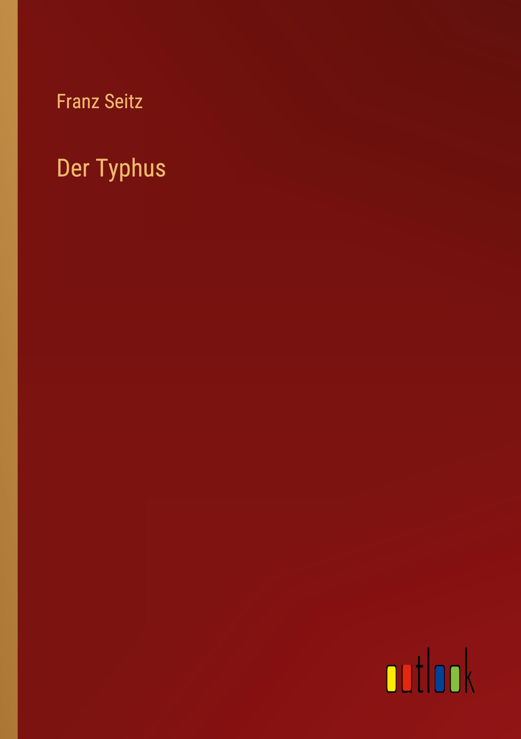 Vorderes Coverbild Der Typhus
