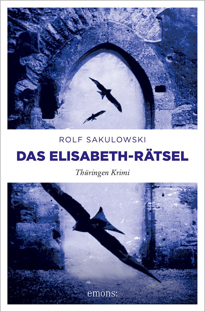 Vorderes Coverbild Das Elisabeth-Rätsel