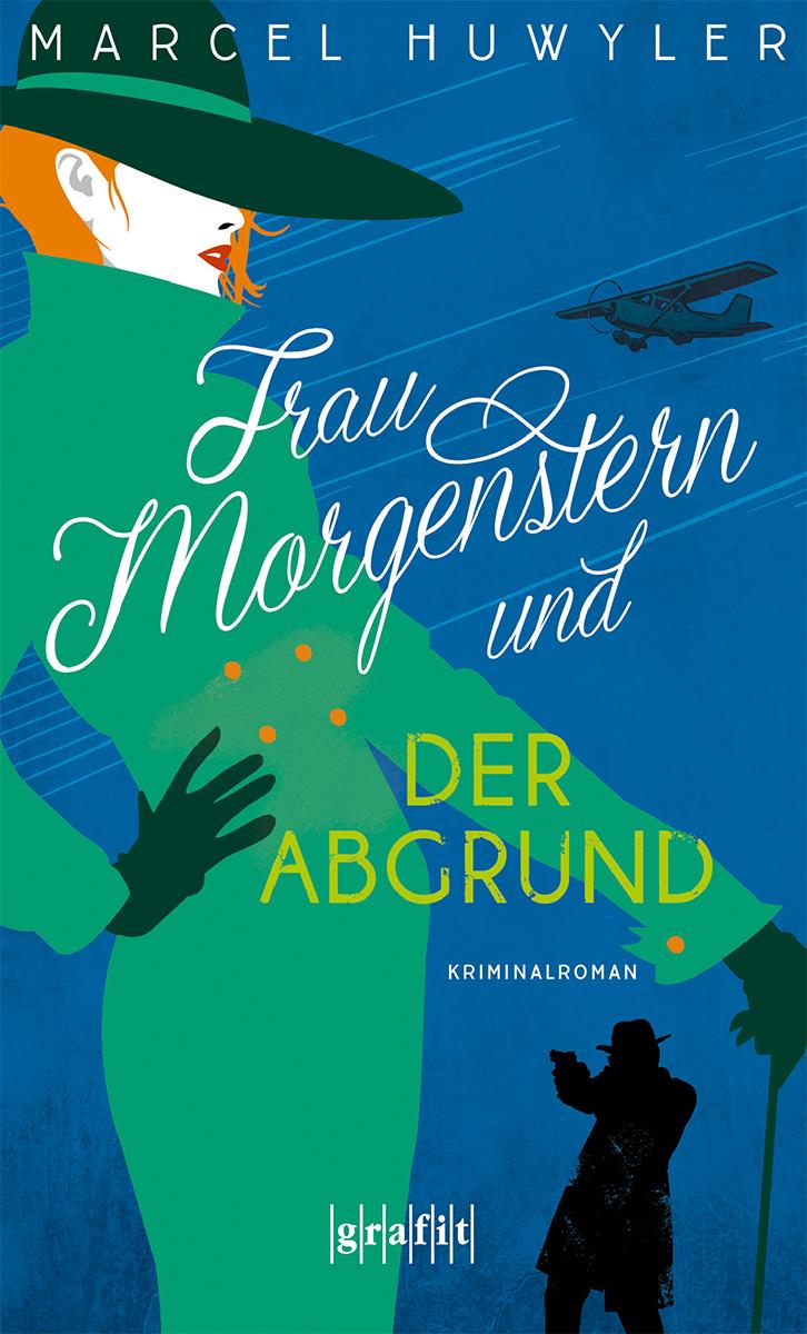 Vorderes Coverbild Frau Morgenstern und der Abgrund