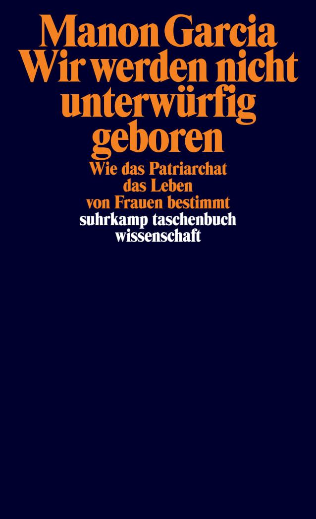 Vorderes Coverbild Wir werden nicht unterwürfig geboren