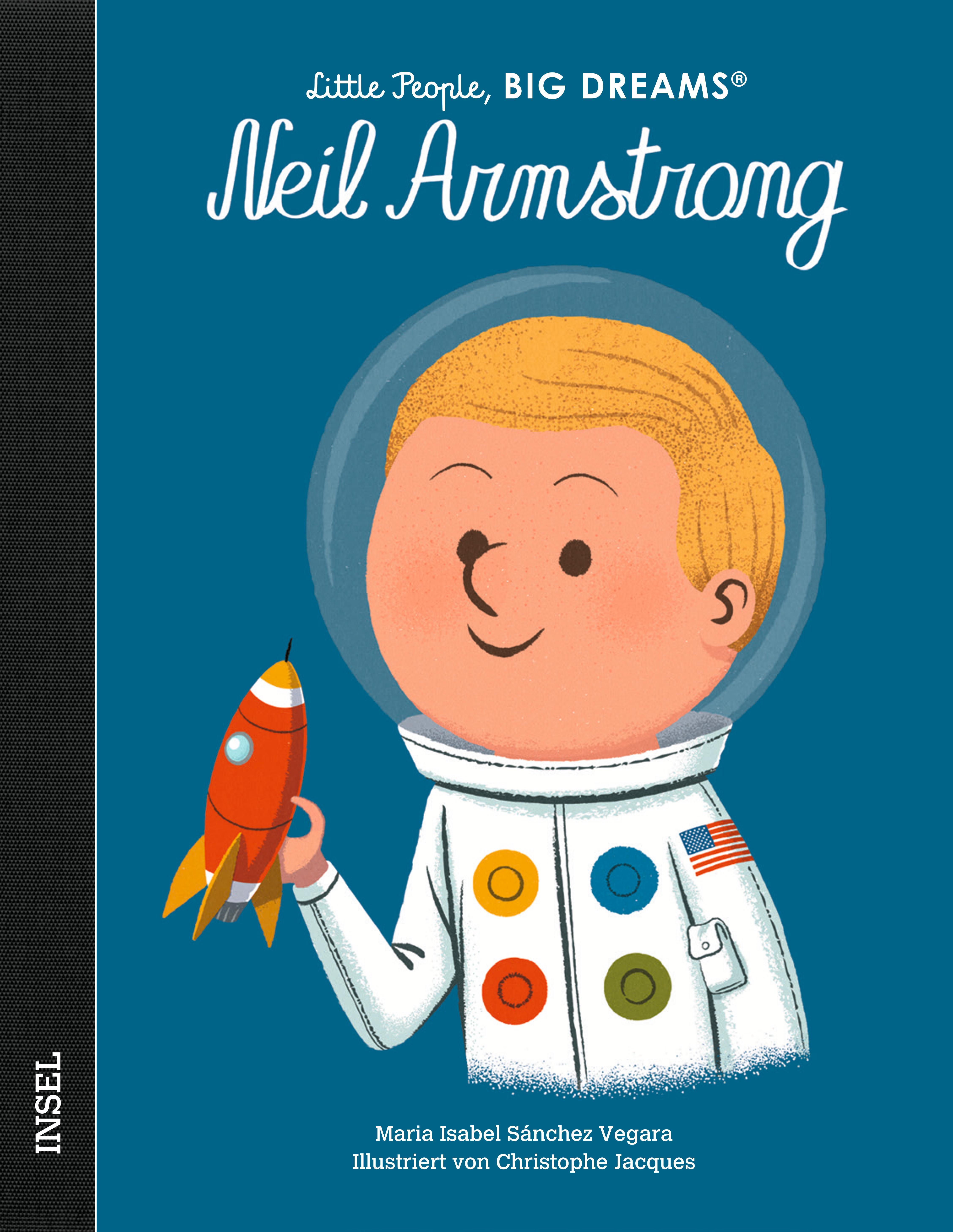 Vorderes Coverbild Little People, Big Dreams - Neil Armstrong