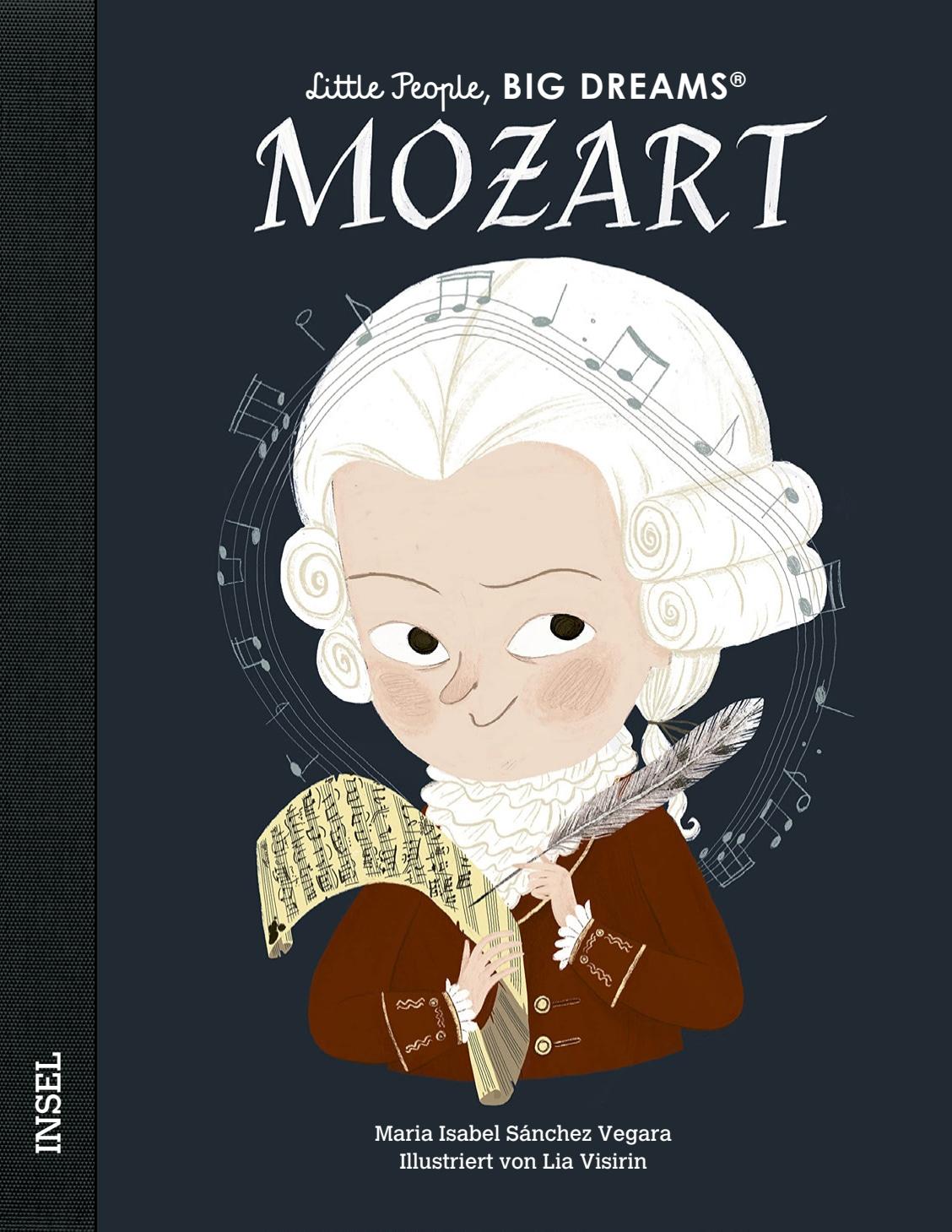 Vorderes Coverbild Little People, Big Dreams - Wolfgang Amadeus Mozart