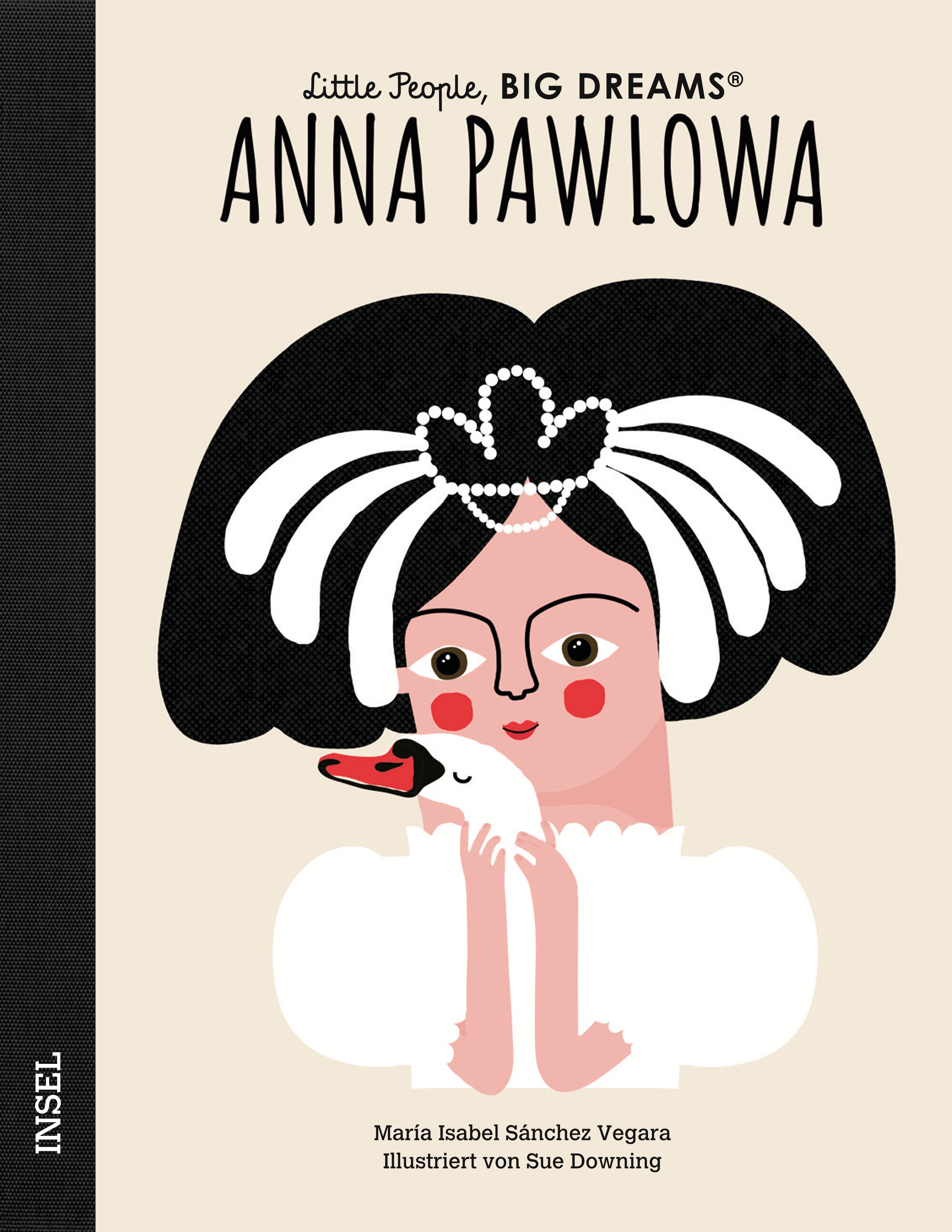 Vorderes Coverbild Little People, Big Dreams - Anna Pawlowa
