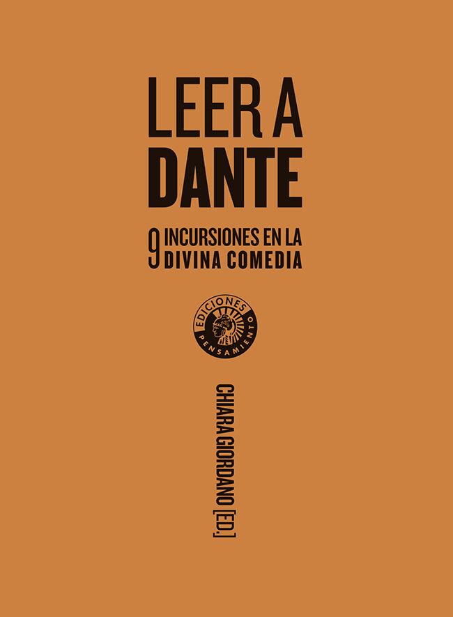 Vorderes Coverbild Leer a Dante : nueve incursiones en la Divina comedia