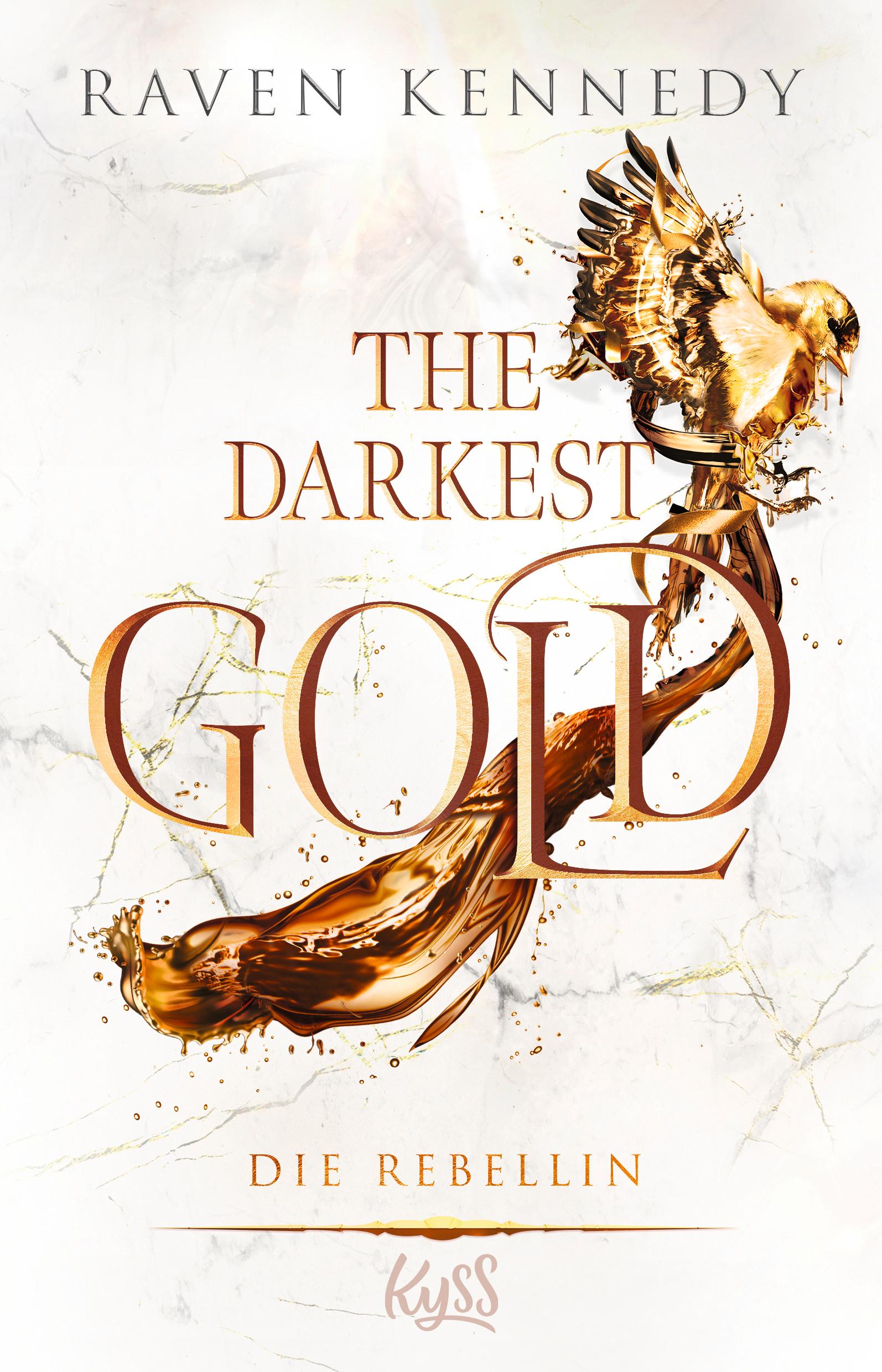Vorderes Coverbild The Darkest Gold - Die Rebellin
