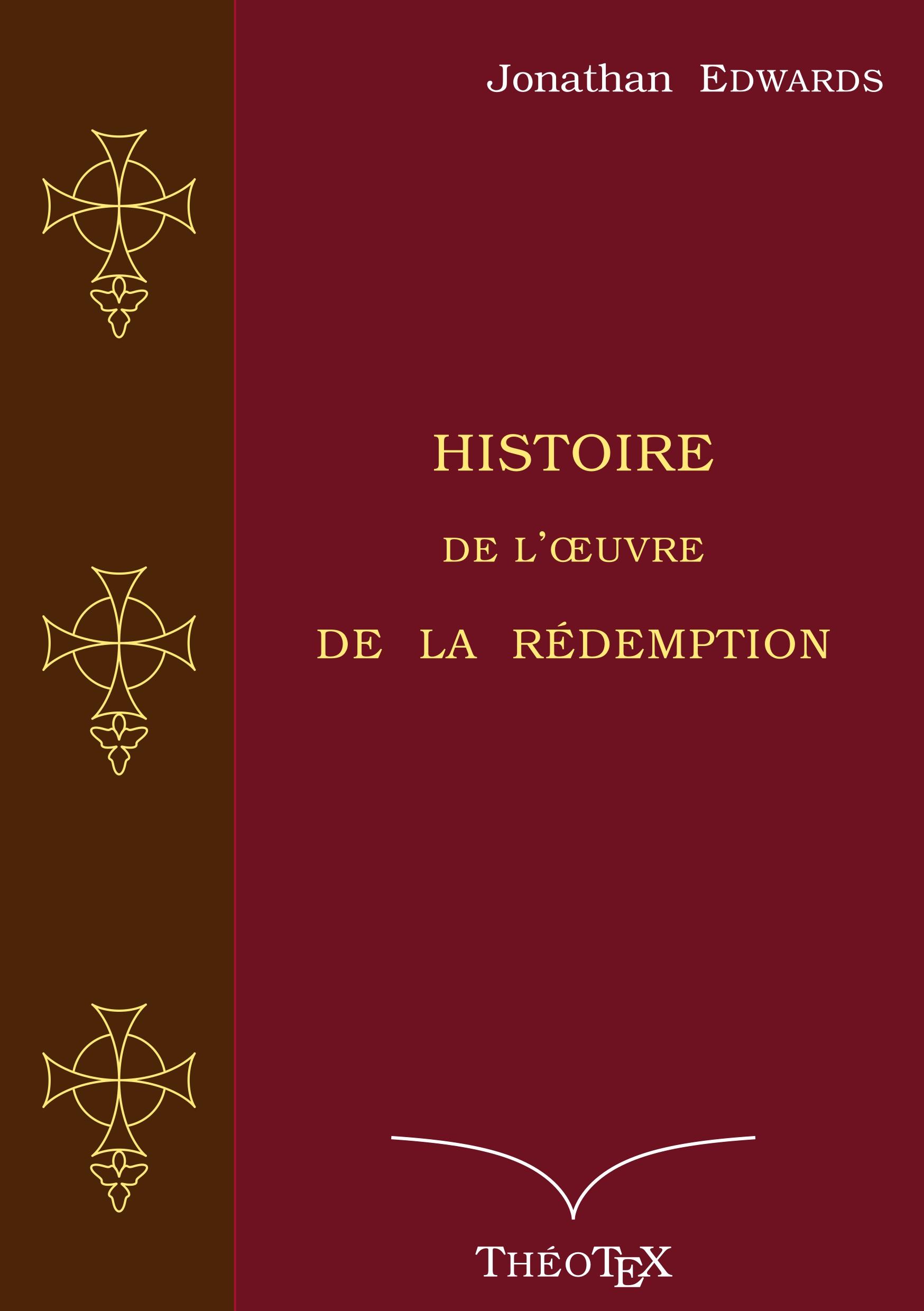 Vorderes Coverbild Histoire de l'oeuvre de la Rédemption