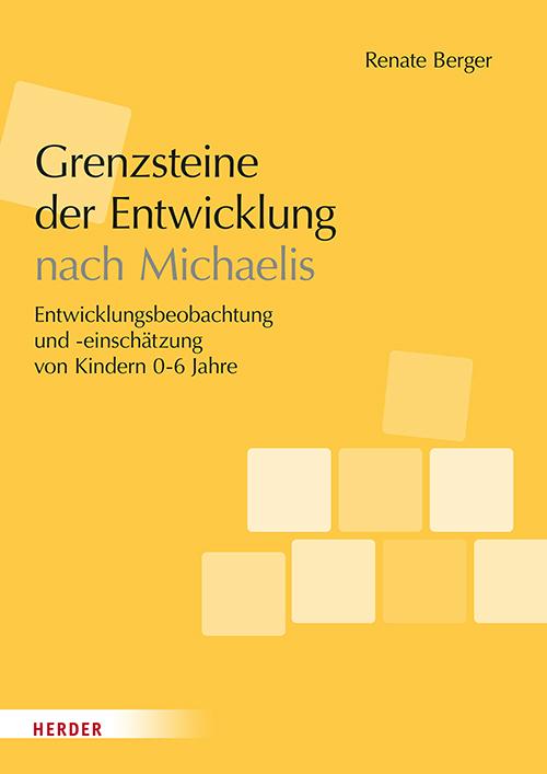 Vorderes Coverbild Grenzsteine der Entwicklung nach Michaelis. Manual