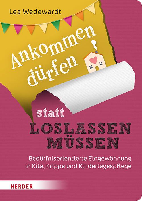 Vorderes Coverbild Ankommen dürfen statt loslassen müssen