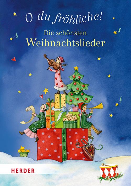 Vorderes Coverbild O du fröhliche! Die schönsten Weihnachtslieder