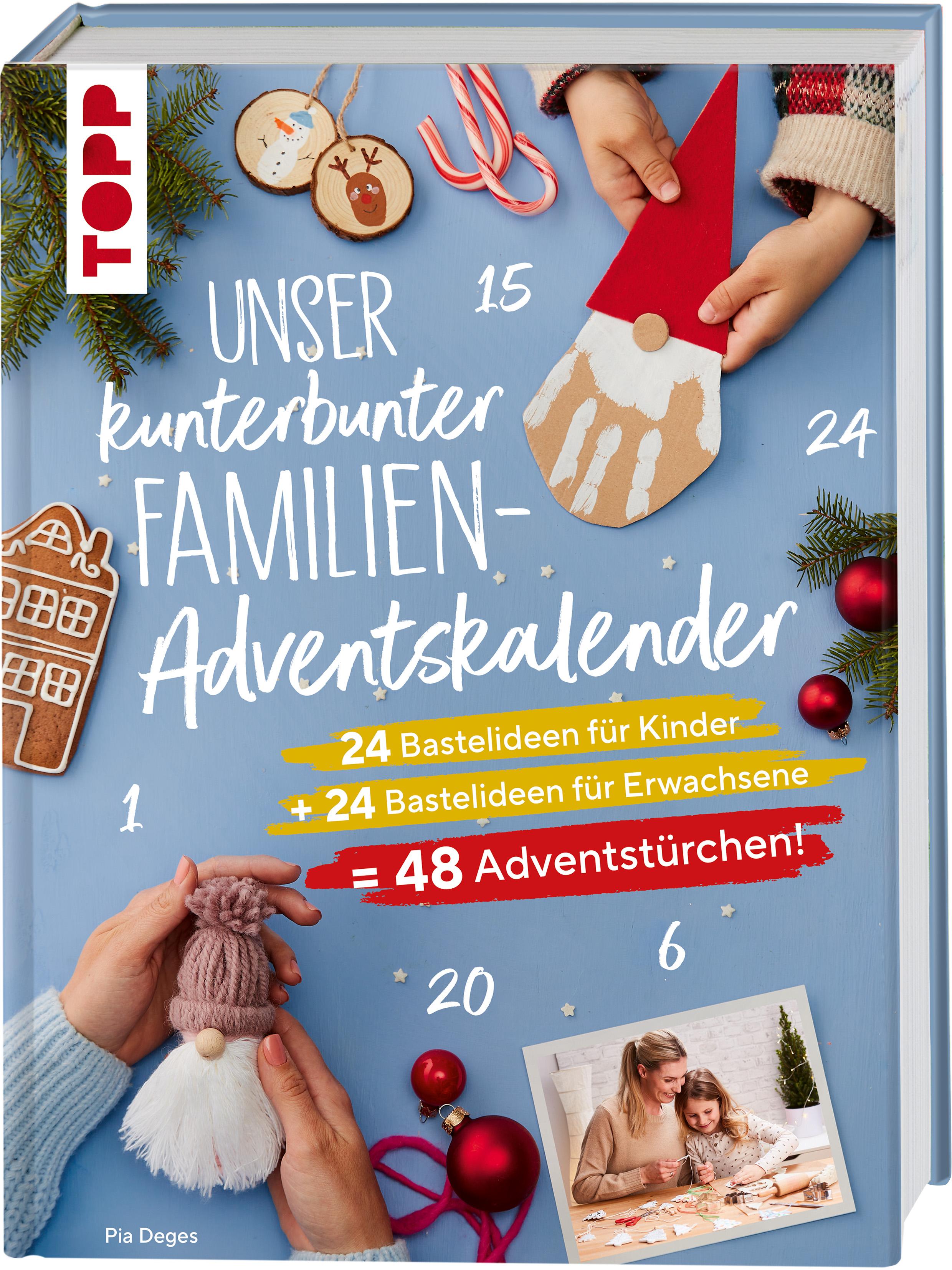 Vorderes Coverbild Unser kunterbunter Familien-Adventskalender. Der erste Adventskalender für die ganze Familie.