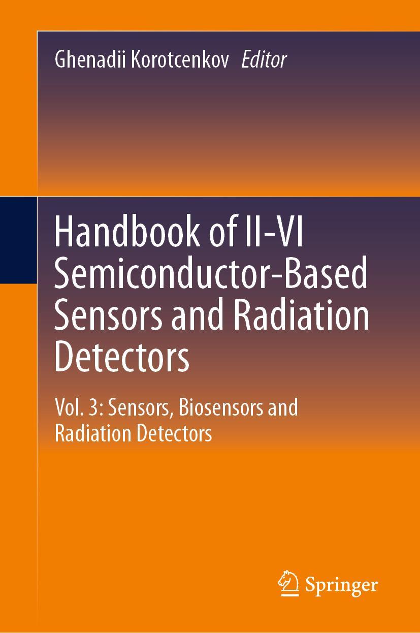 Vorderes Coverbild Handbook of II-VI Semiconductor-Based Sensors and Radiation Detectors