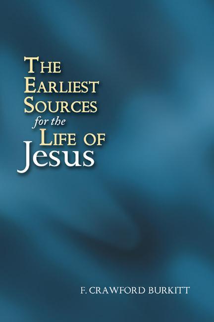 Vorderes Coverbild The Earliest Sources for the Life of Jesus